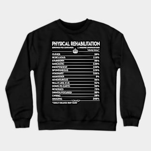 Physical Rehabilitation T Shirt - Physical Rehabilitation Factors Daily Gift Item Tee Crewneck Sweatshirt